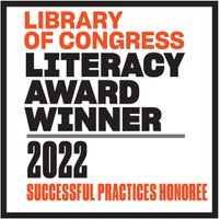 Library of Congress Literacy Award Winner 2022 - Success Practices Honoree 